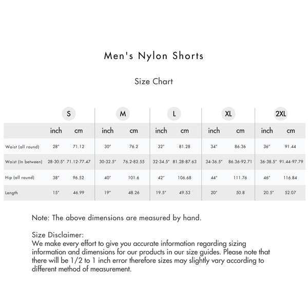 Size chart for Men Nylon Shorts