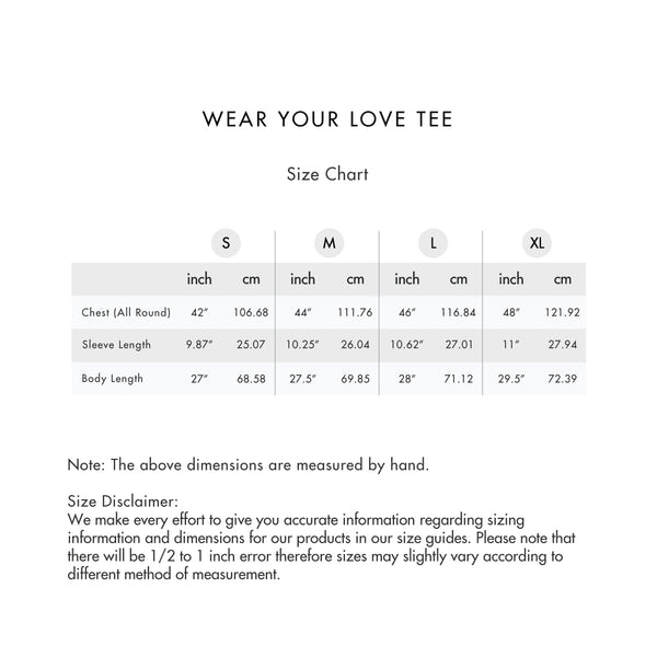 Size chart for Wear Your Love Tee