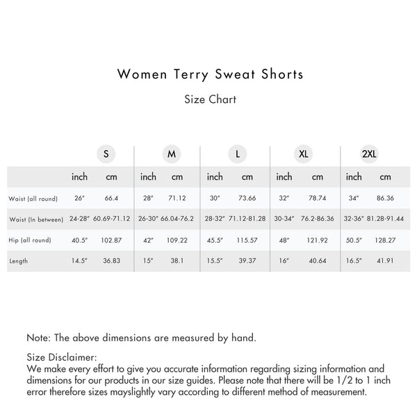 Size chart for Women Terry Sweat Shorts